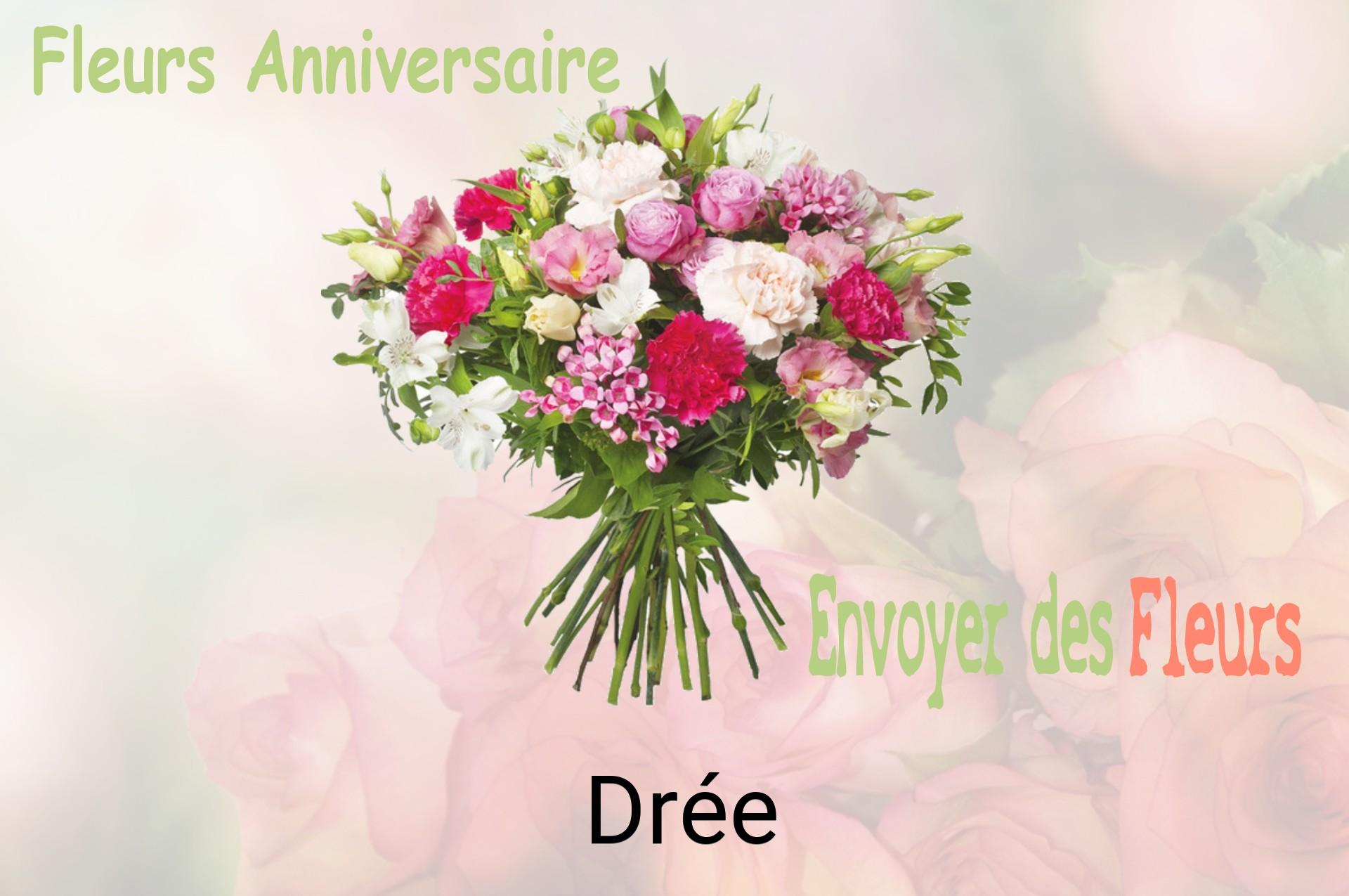 Bouquet de fleurs d’anniversaire livré à Drée